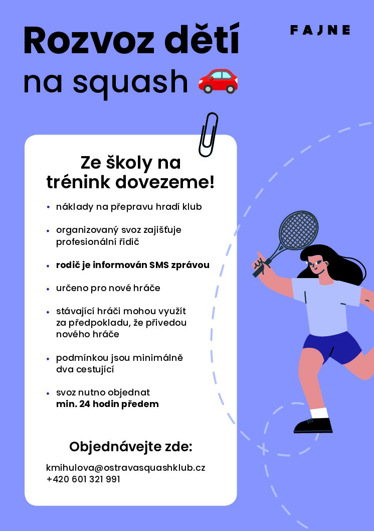SQUASH – ROZVOZ NA TRÉNINK ZE ŠKOLY