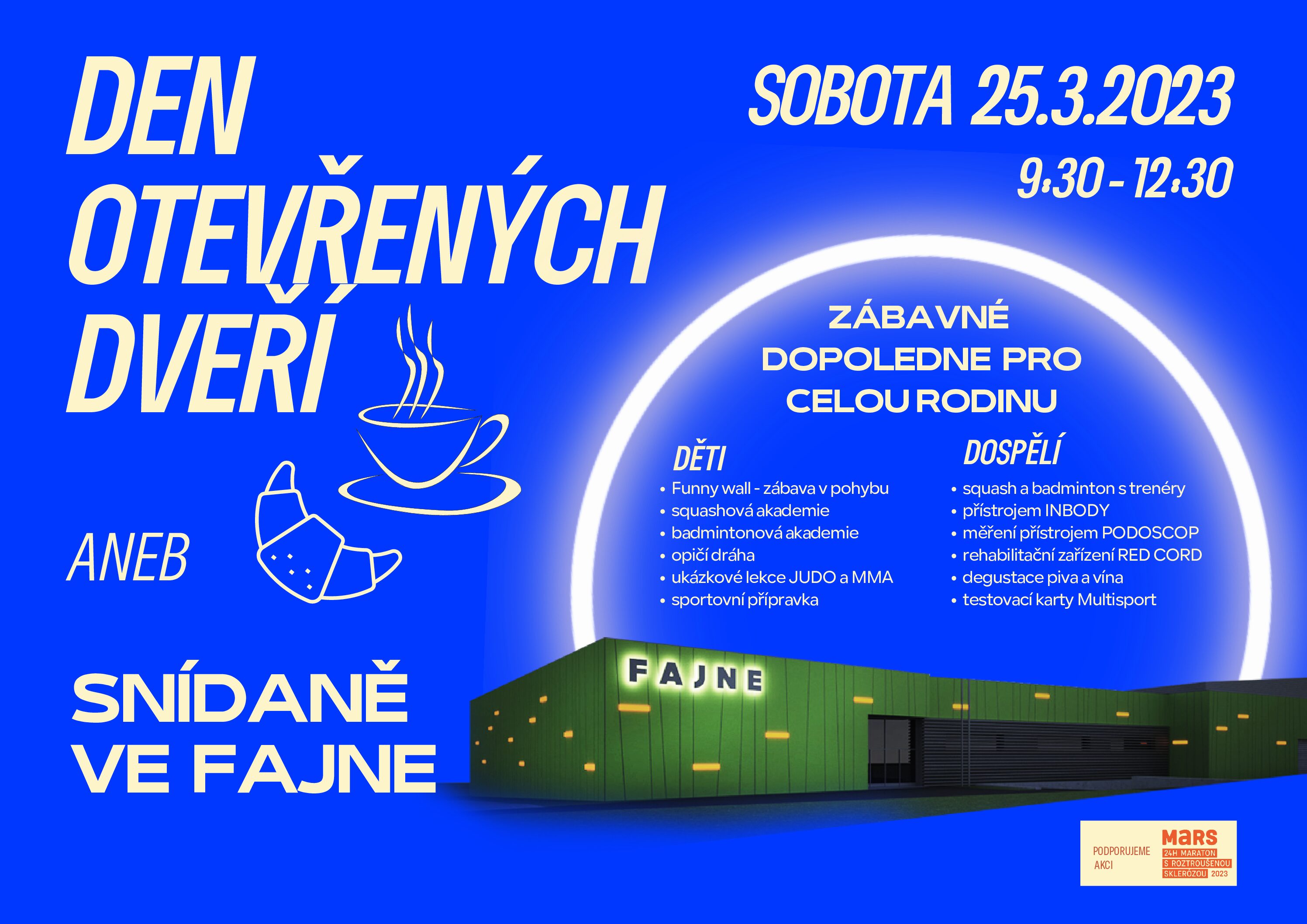 Den otevřených dveří v SC FAJNE 25.3.2023 9:30-12:30