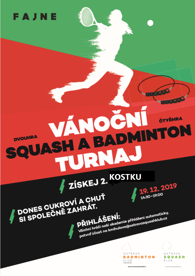Vánoční turnaj SQUASH a BADMINTON se blíží !!!
